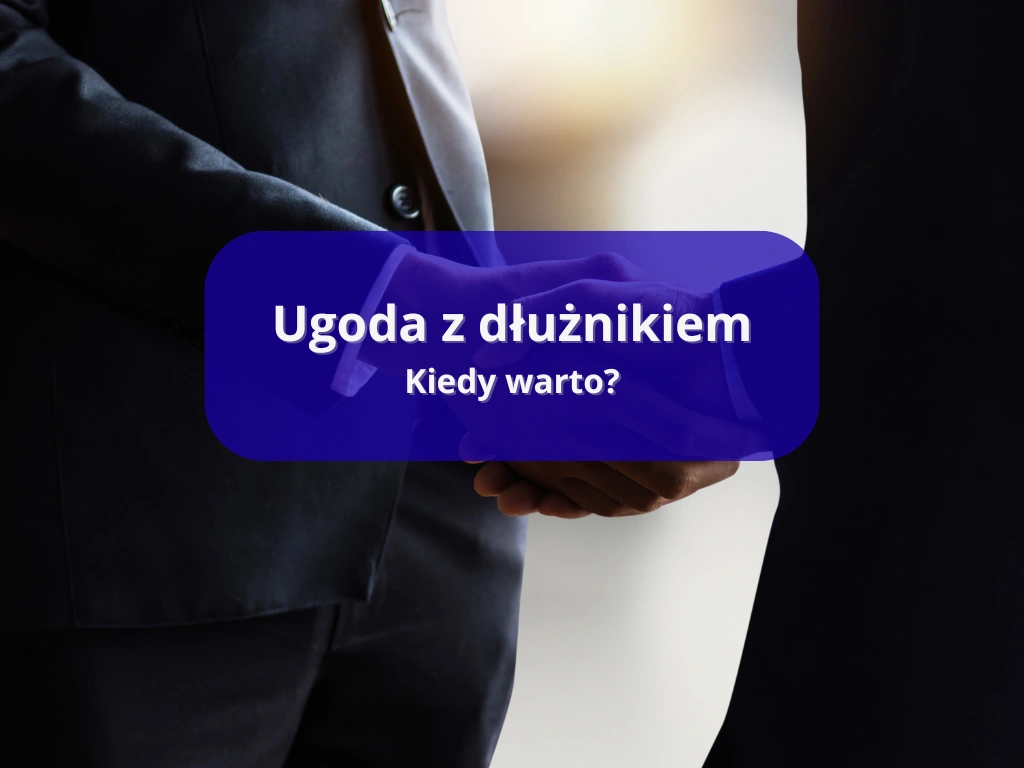 ugoda z dłużnikiem