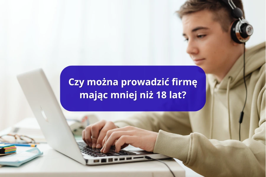firma przed 18 rokiem życia
